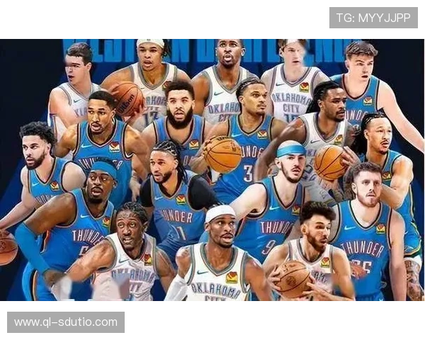 年轻风暴再起 聚焦NBA雷霆新赛季崛起之路与未来冠军潜力分析